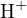 H+  